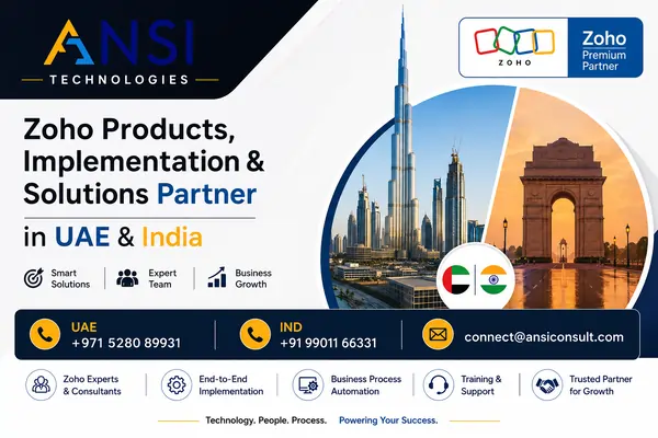 Why Businesses in UAE & India Are Choosing ANSI Technologies as Their Trusted Zoho Implementation Partner